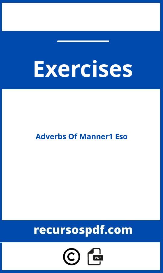 Adverbs Of Manner Exercises 1 Eso Pdf