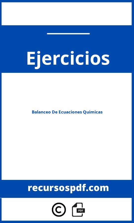 Ejercicios De Balanceo De Ecuaciones Quimicas Pdf