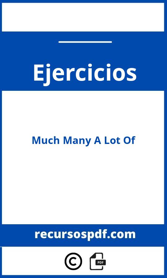 Ejercicios Much Many A Lot Of Pdf