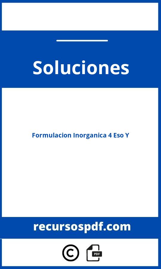 Formulacion Inorganica 4 Eso Ejercicios Y Soluciones Pdf