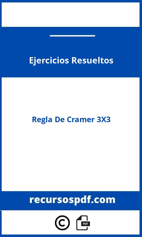 Regla De Cramer 3X3 Ejercicios Resueltos Pdf